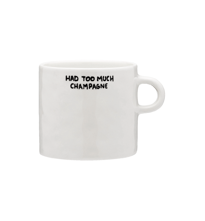 Mug Too much Champagne